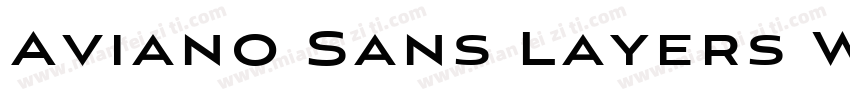 Aviano Sans Layers W字体转换